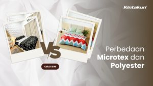 perbedaan microtex dan polyester